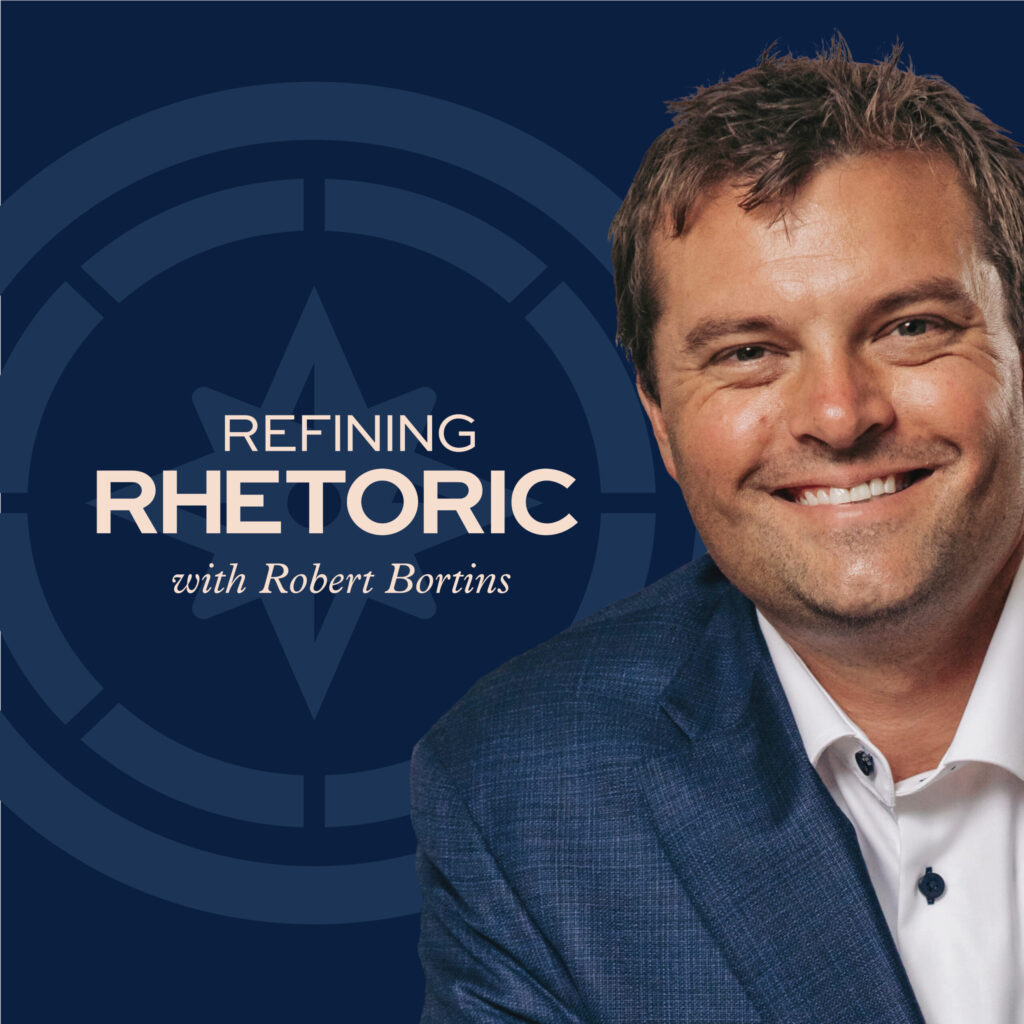The Refining Rhetoric podcast thumbnail featuring Robert Bortins