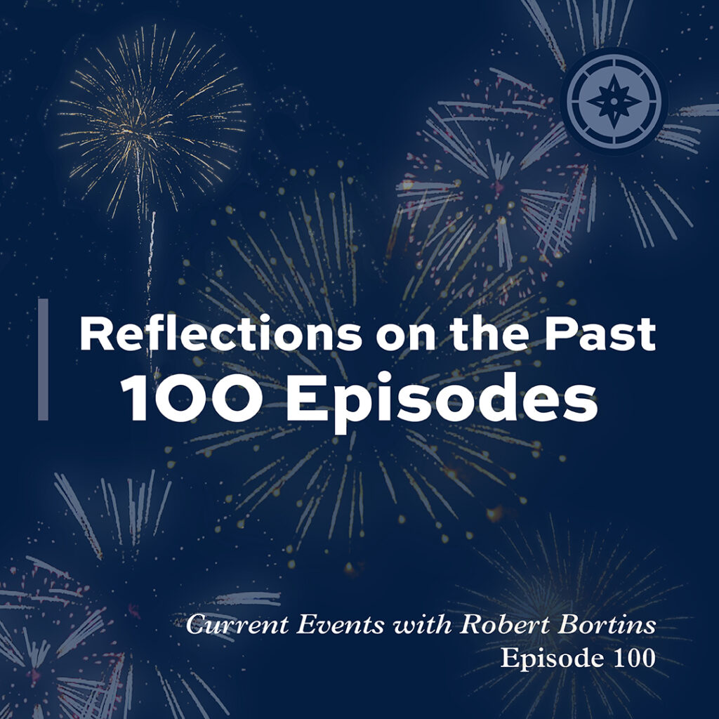 Reflections on the Past 100 Episodes